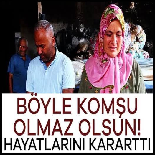 Böyle komşu olmaz olsun