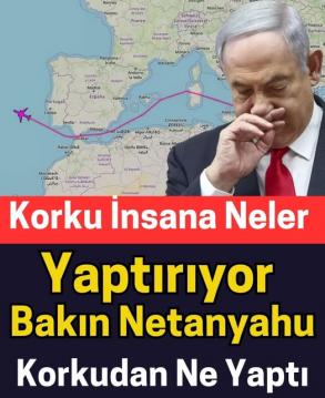 Netanyahu Korkudan bakın ne yaptı