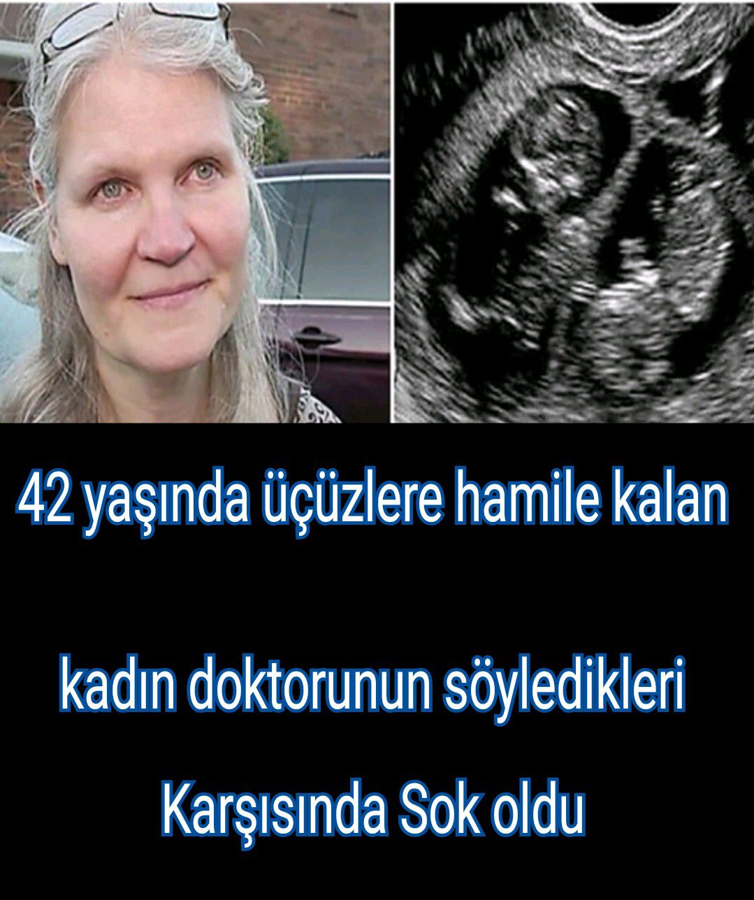 42 yaşında üçüzlere hamile