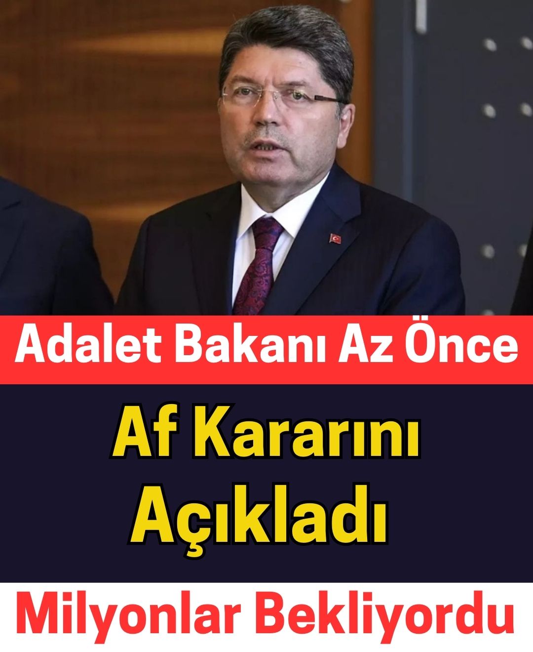 Adalet bakanı açıkladı