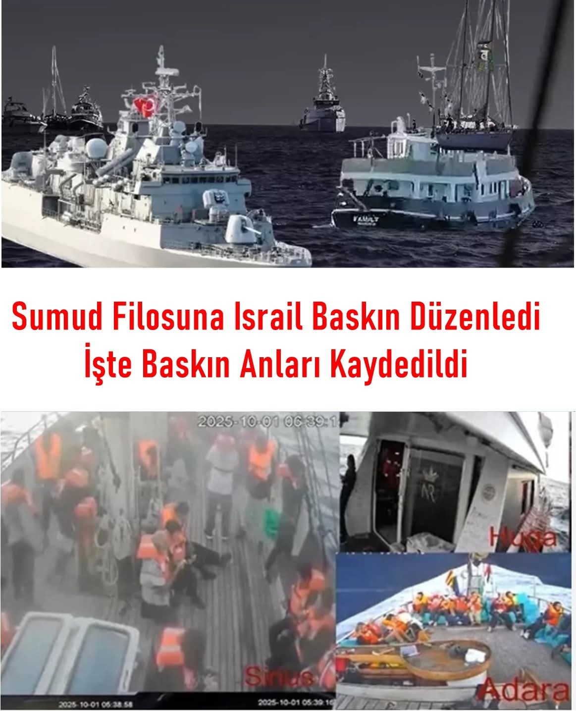 Sumud Filosuna Müdahale Anları.