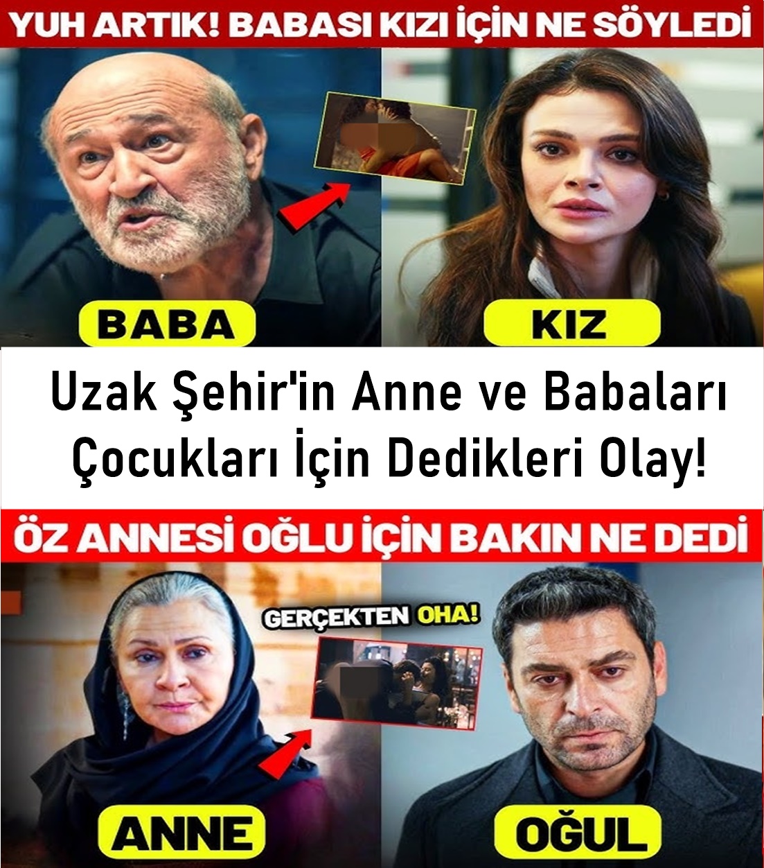 Uzak Şehir oyuncusunun babasını kızı hakkında