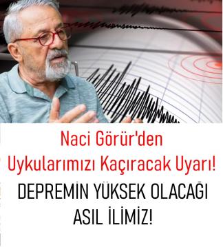 Naci Görür Açıklaması