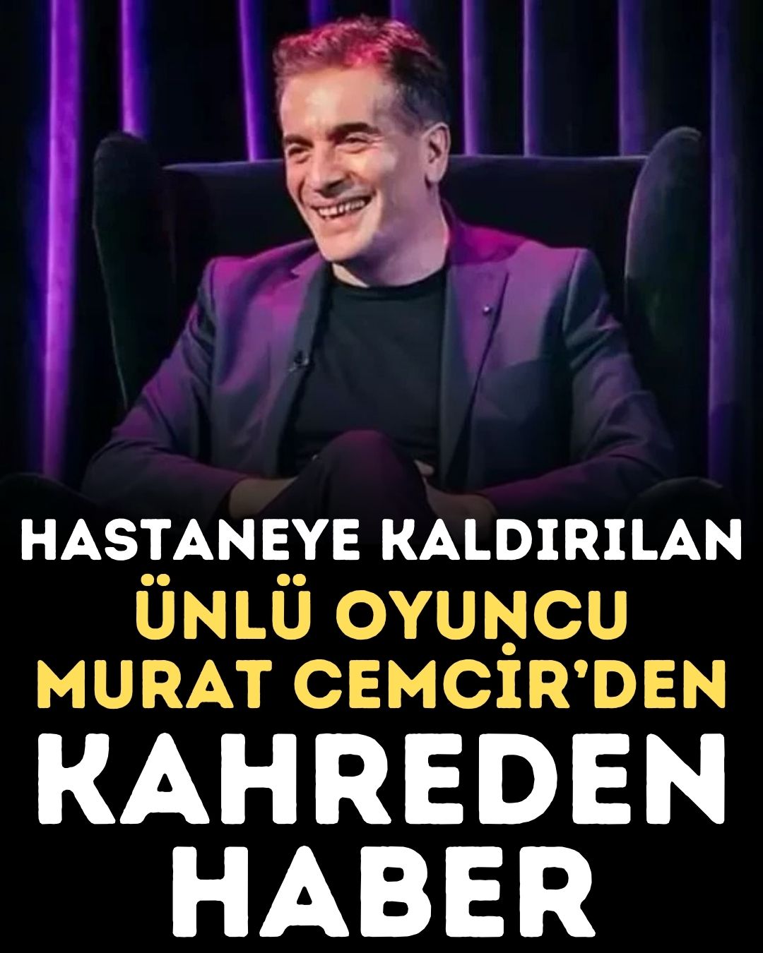 Ünlü oyuncumuzdan üzen haber