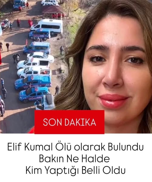 8 gündür aranan Elif Kumal