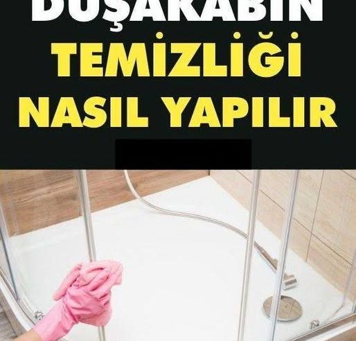 Duşakabinleriniz Tertemiz Olsun