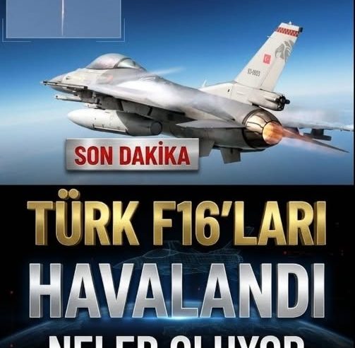 Türk F-16ları havalandı
