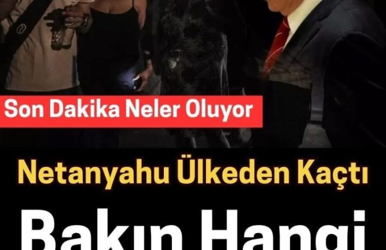 Netanyahu ülkeyi terk etti bakın hangi ülkeye sığındı
