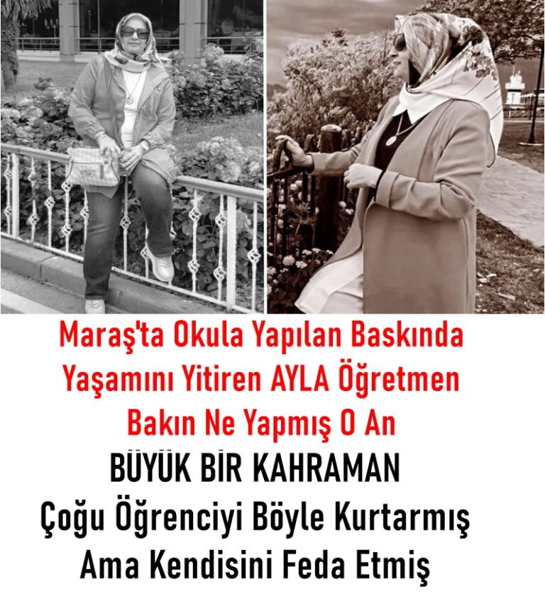 Ayla öğretmen baskında kendini böyle feda etmiş.