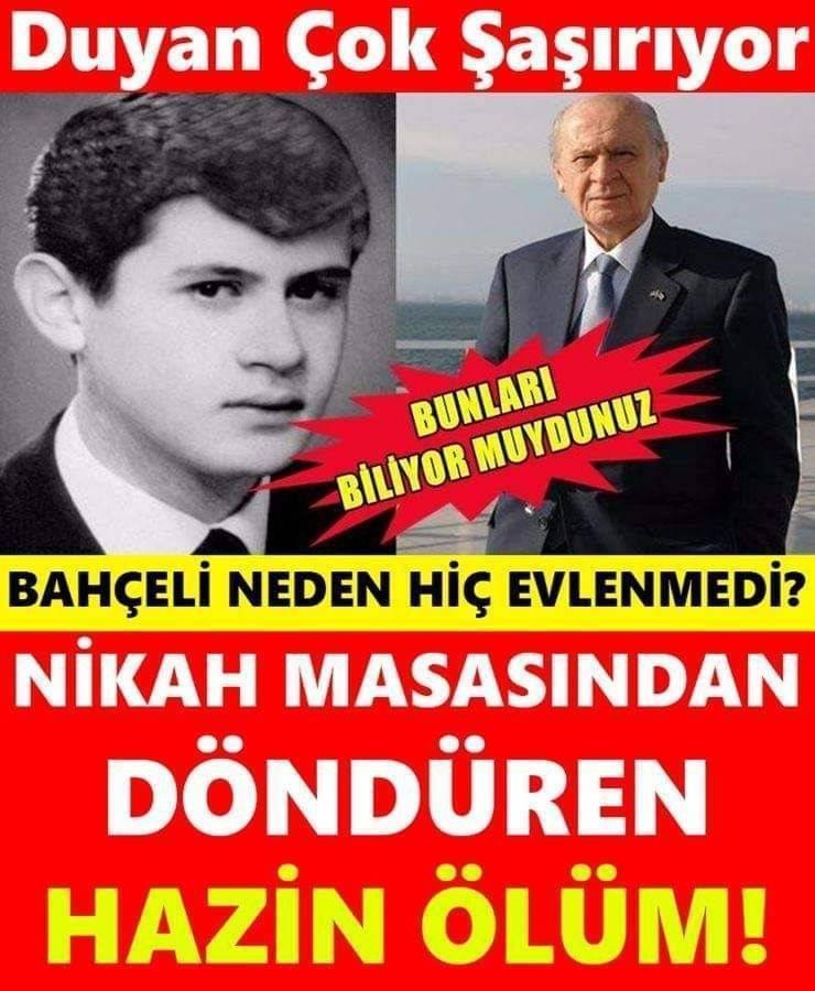 Bahçeli Neden Hiç Evlenmedi