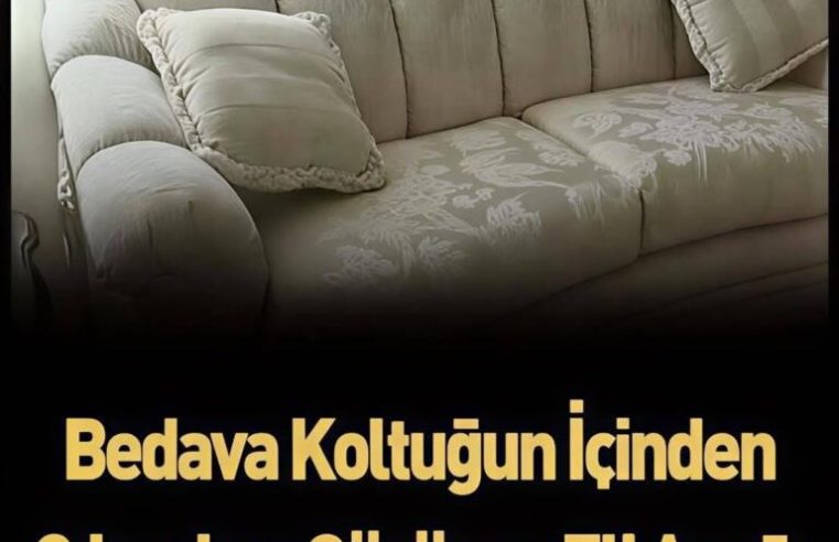 Bedava aldığı koltuğun içinden öyle bir şey çıktı ki,